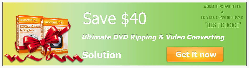 WonderFox DVD Ripper + HD Video Convetrer Pack
