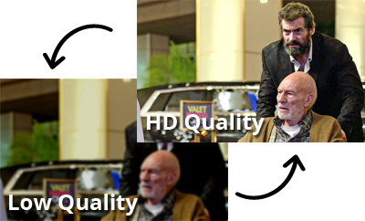 Low Quality to HD Quality