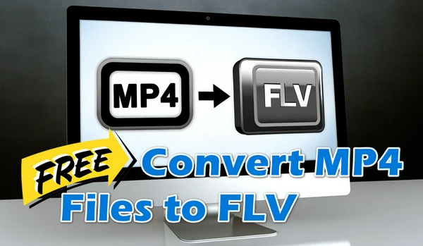 MP4 to FLV Converter Software Download