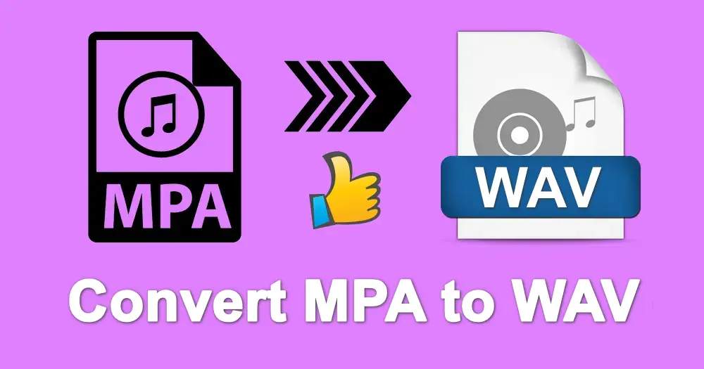 How To Convert MPA To WAV In Batches