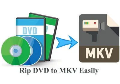 How to Rip DVD to MKV on Windows