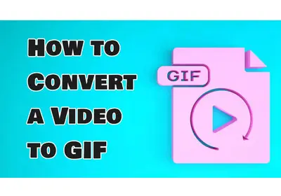 Convert a Video to GIF