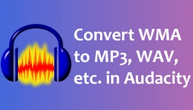 Audacity WMA to MP3