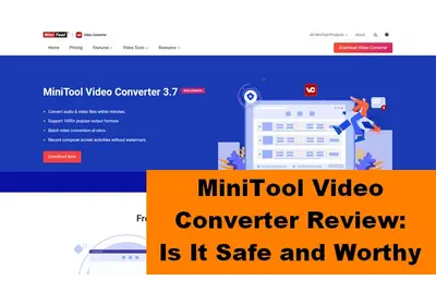 Minitool Video Converter Review