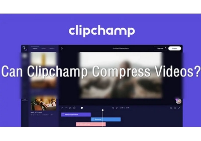 Compress Videos with Clipchamp