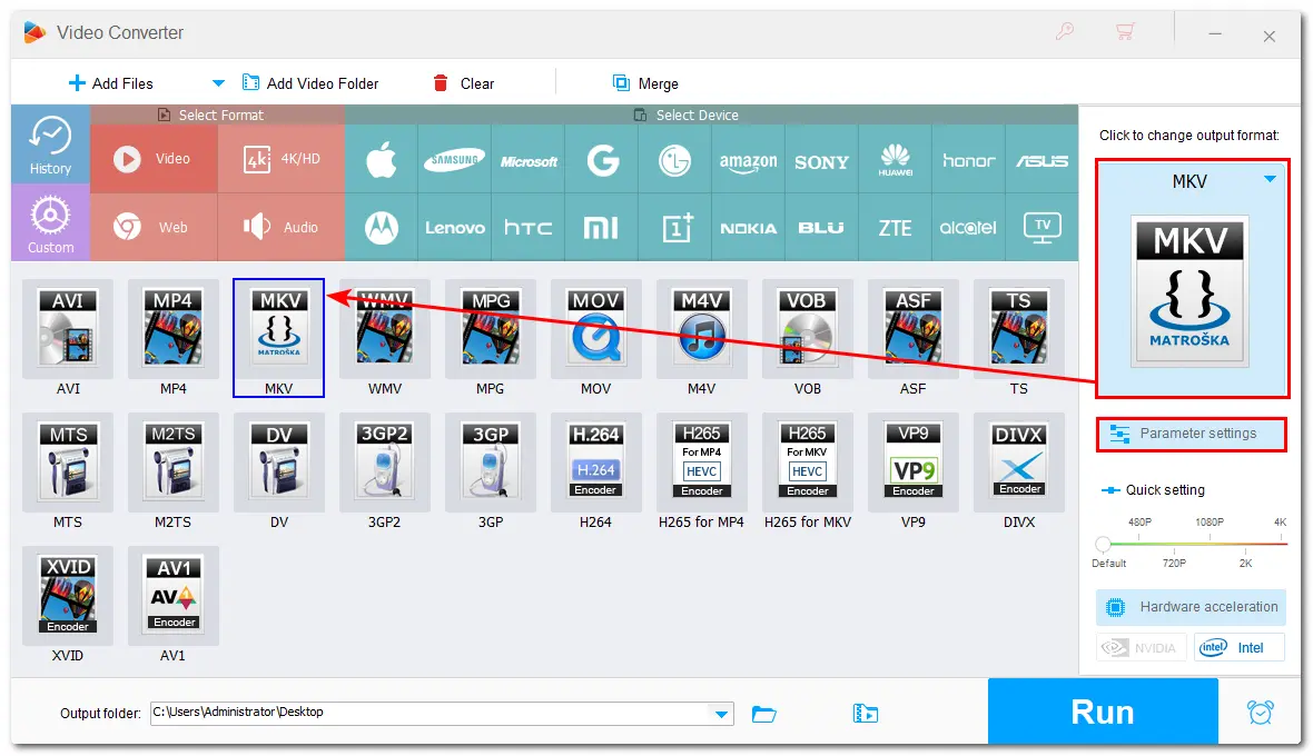 Select MKV Format