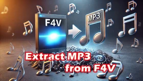 Convert F4V to MP3