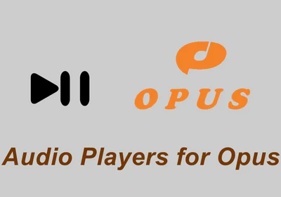 How to Open and Play Opus Files