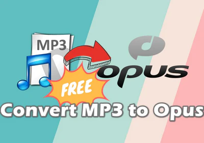 How to Convert MP3 to Opus