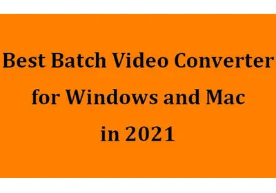 Batch Video Converters