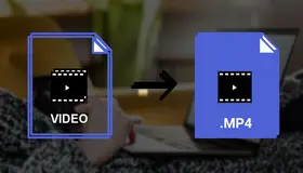  How to Convert Video to MP4