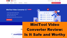 MiniTool Video Converter Review