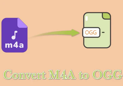 How to Convert M4A to OGG