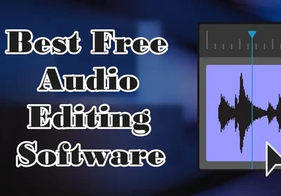 Best Free Audio Editing Software