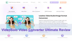 VideoSolo Video Converter Ultimate Review