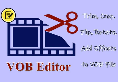 Best VOB Video Editor for Windows