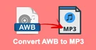 Convert AWB to MP3