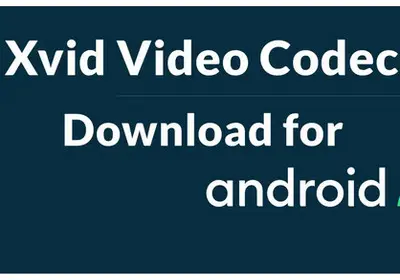 Xvid Video Codec Download on Android