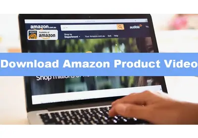 Download Amazon Product Video