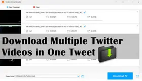 Download Multiple Twitter Videos