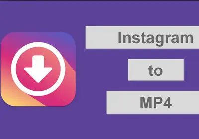 How to Convert Instagram Videos to MP4