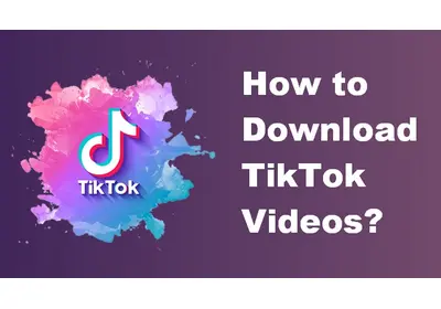 How to Download TikTok Videos