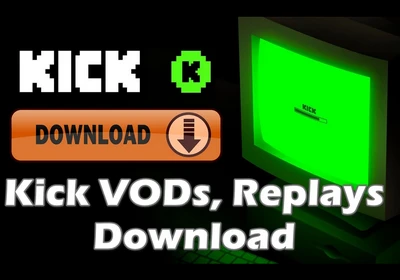 Download Videos from Kick