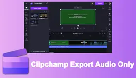 Clipchamp Export Audio Only