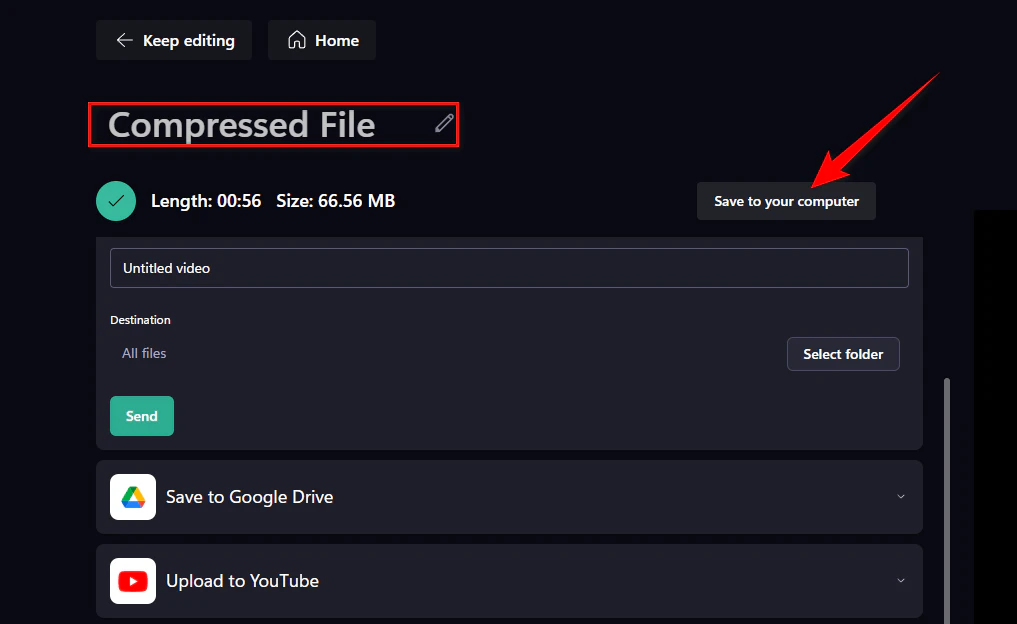 Download and Save the Compressed Video