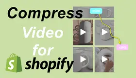 Compress Video for Shopify