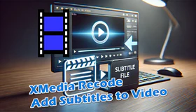 XMedia Recode Subtitles