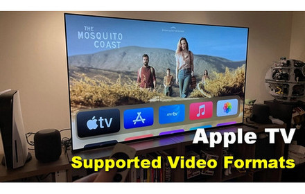 Apple TV Supported Video Format