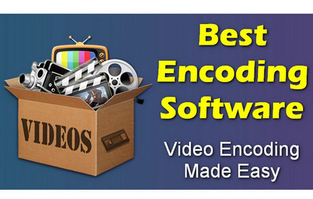 Video Encoder Software