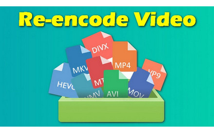 Re-encode Video