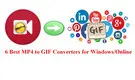 MP4 to GIF Converters