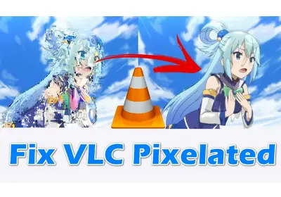 VLC Pixelated