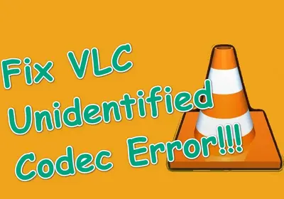 VLC Unidentified Codec