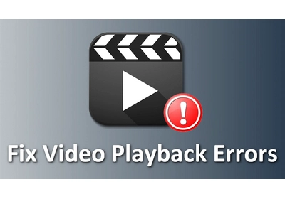 Fix Video Playback Errors