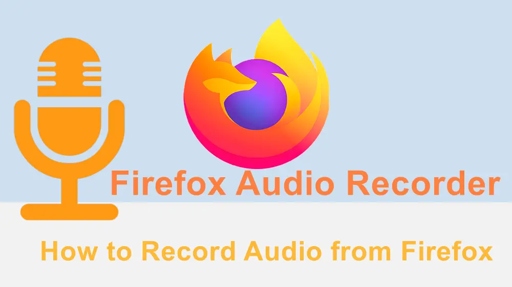 Firefox Audio Recorder