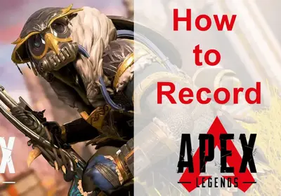 Record Apex Legends