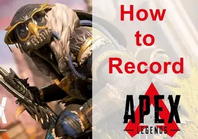 Record Apex Legends