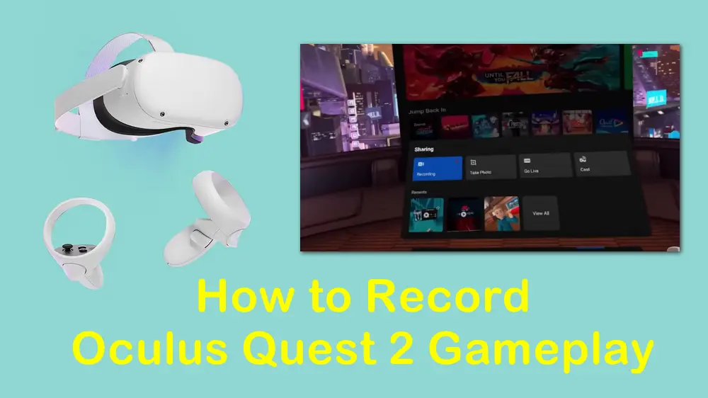 Record Oculus Quest Gameplay on PC