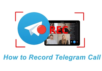 How to Record Telegram Calls