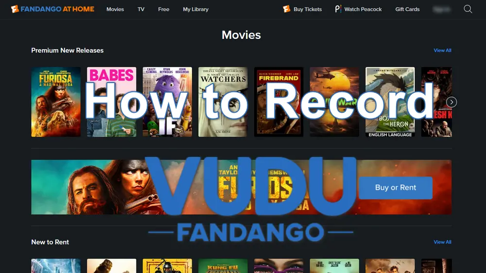 Record Vudu Movies and TV Shows