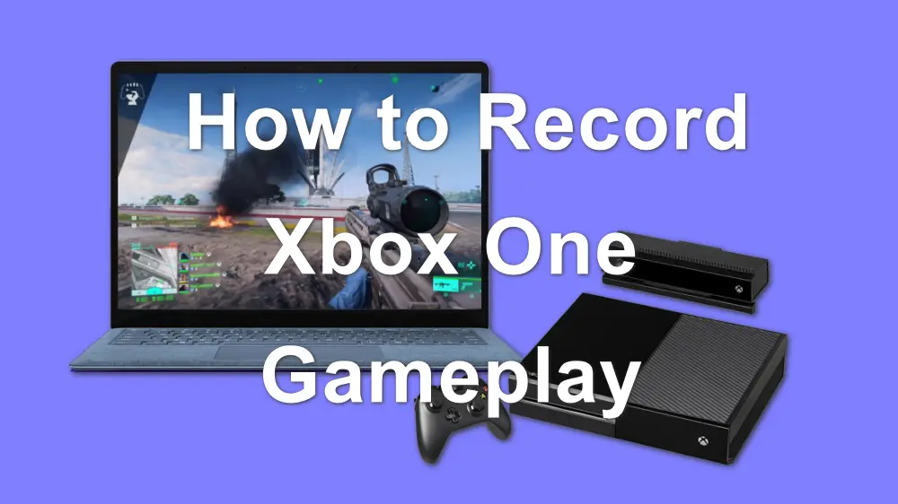 Record Xbox Gameplay on PC