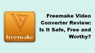 Freemake Video Converter Review