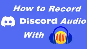 Record Discord Audio with Audacity