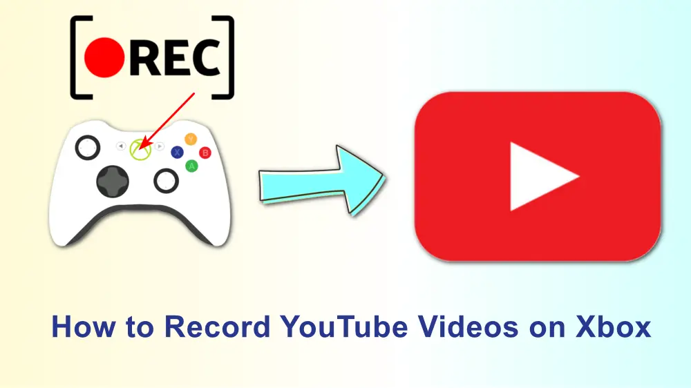 Record YouTube Videos on Xbox