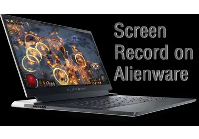 Screen Record on Alienware