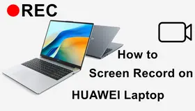 Screen Record on Huawei Laptop